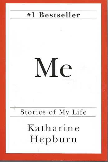 Me by Katharine Hepburn