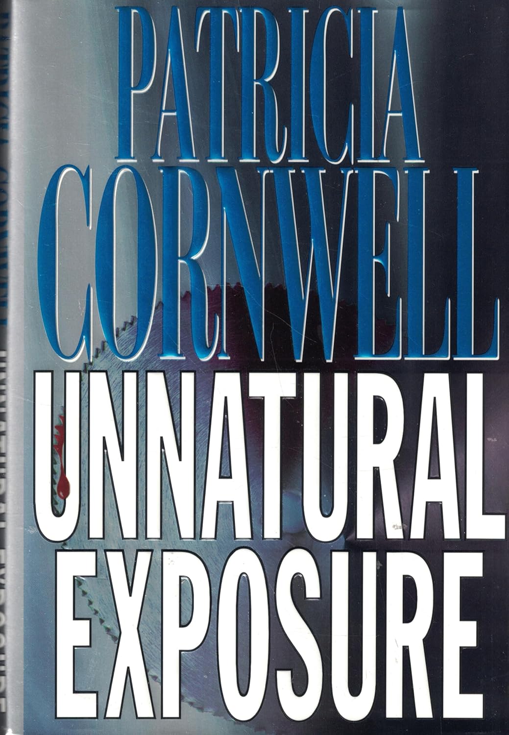 Unnatural Exposure by Patricia Cornwell