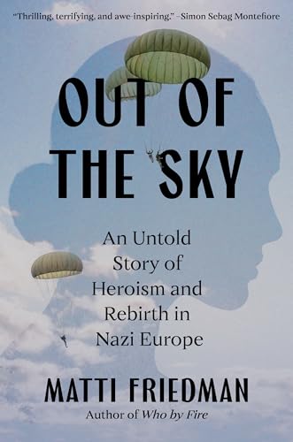 Out of the Sky: Heroism and Rebirth in Nazi Europe cover image