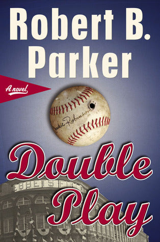 Double Play by Robert Parker