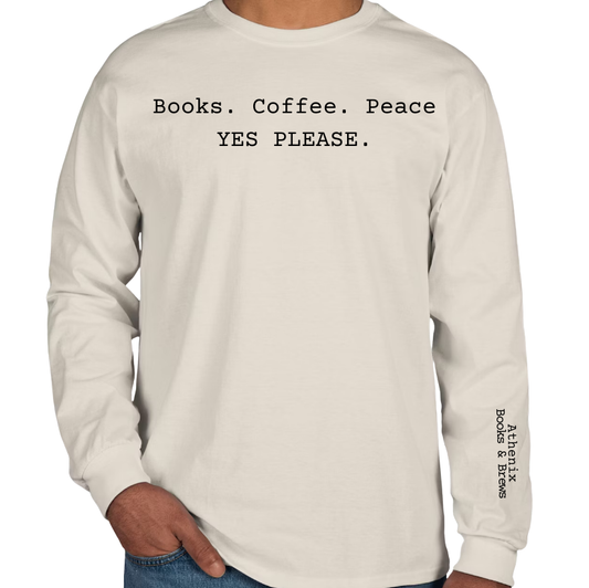 Athenix “Books. Coffee. Peace.” Unisex Long Sleeve – Cozy Meets Classic