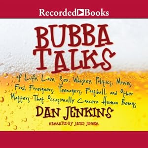 Bubba Talks by Dan Jenkins