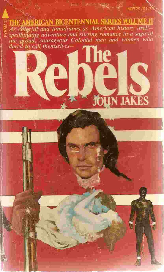 The Rebels by John Jakes
