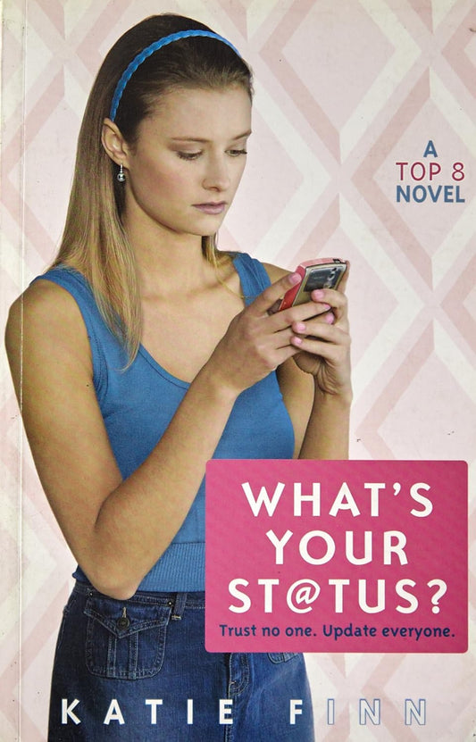 What’s Your Status? by Katie Finn