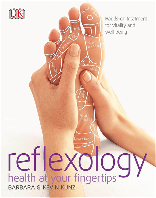 Reflexology by Barbara and Kevin Kunz