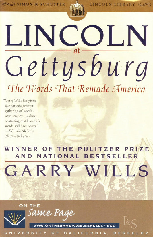 Lincoln at Gettysburg by Garry Wills’s Pulitzer