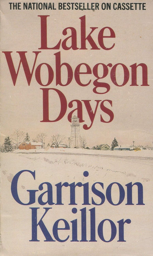 Lake Wobegon Days by Garrison Keillor
