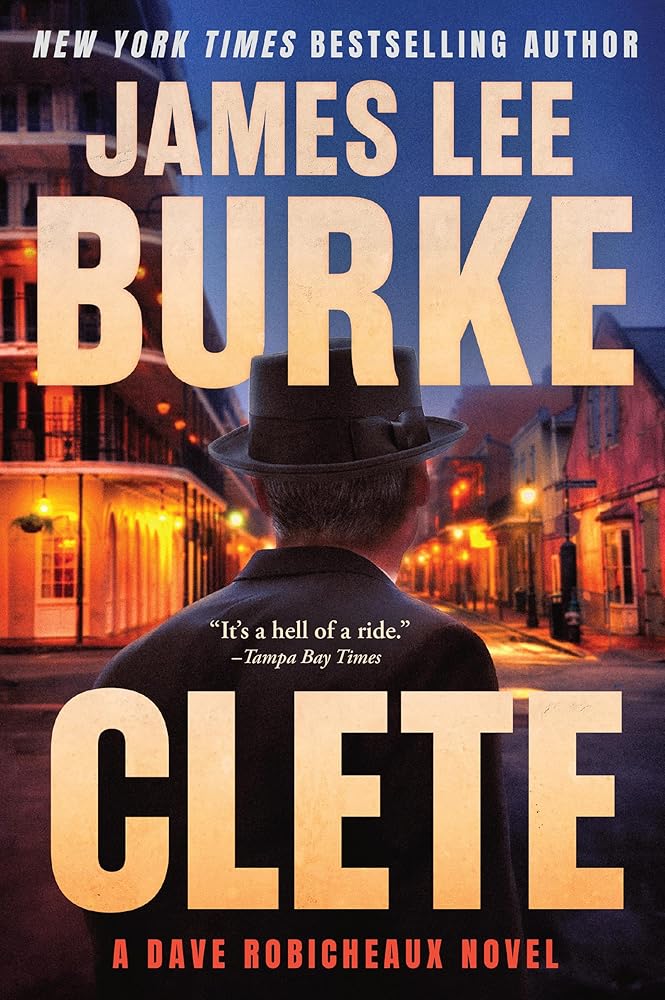 Clete: A Dave Robicheaux Novel cover image