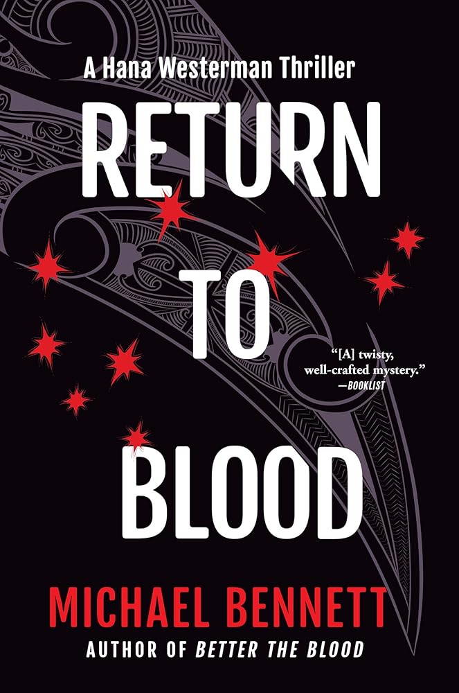 Return to Blood: A Hana Westerman Thriller cover image