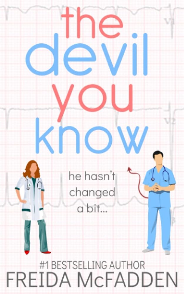 The Devil You Know (Dr. Jane McGill) cover image