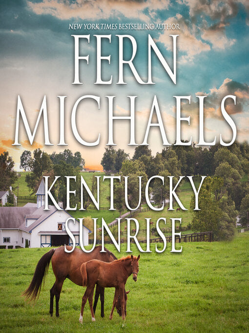 Kentucky Sunrise by Fern Michaels