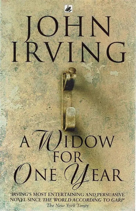 A Widow for One Year by John Irving