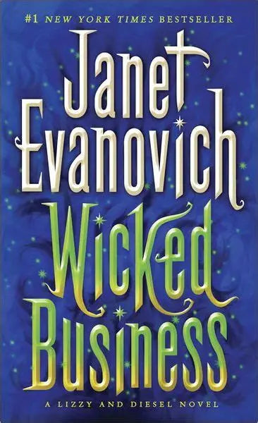 Wicked Business by Janet Evanovich’