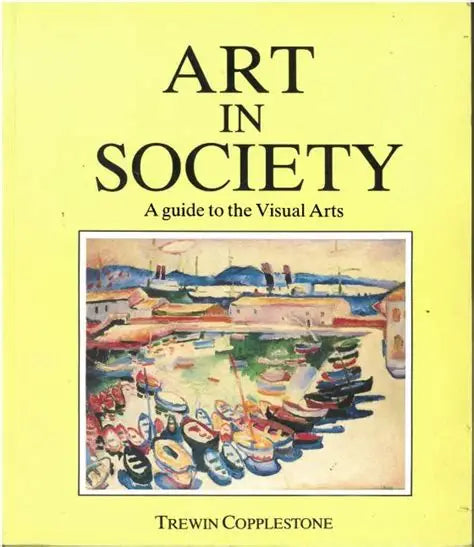 Art in Society by Trewin Copplestone