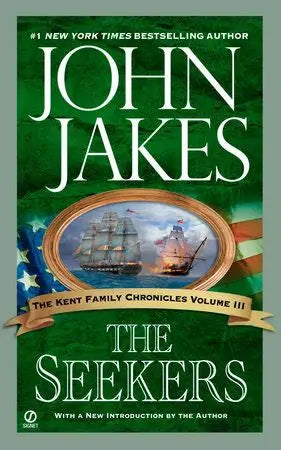 The Seekers by John Jakes