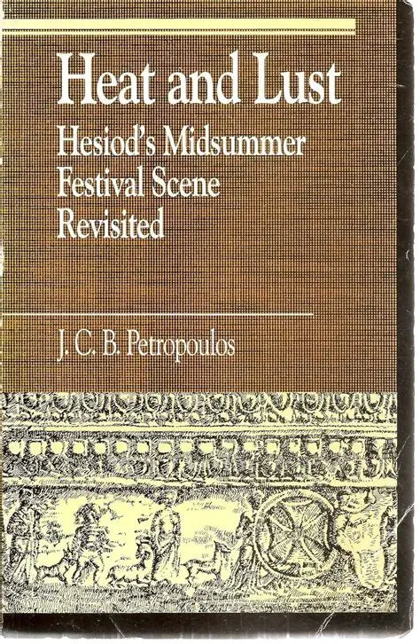 Heat and Lust by J. C. B. Pretopoulos