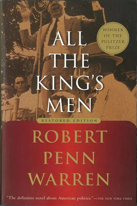 All the King’s Men by Robert Penn Warren