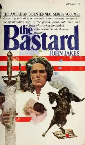 The Bastard by John Jakes