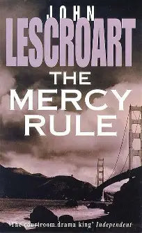 The Mercy Rule by John Lescroart