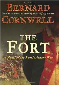 The Fort by Bernard Cornwell