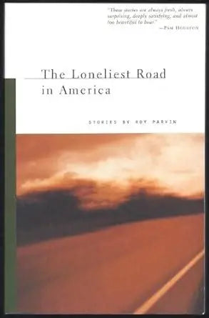 The Loneliest Road in America