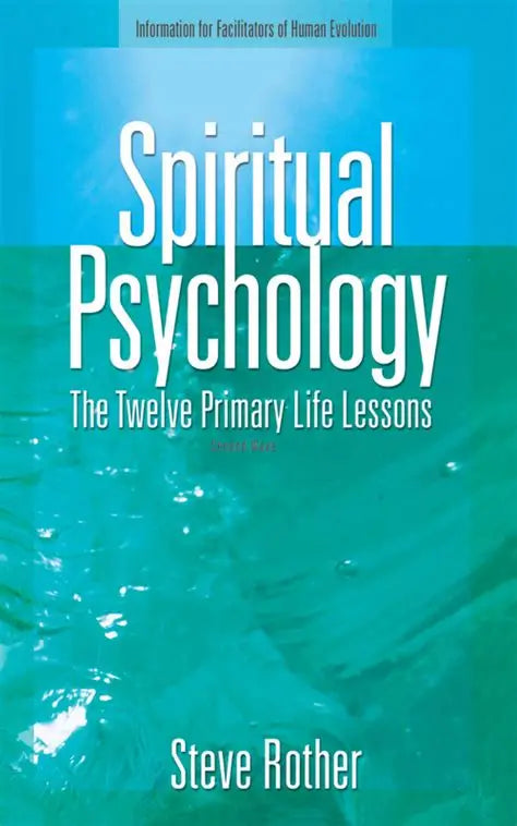Spiritual Psychology Steve Rother