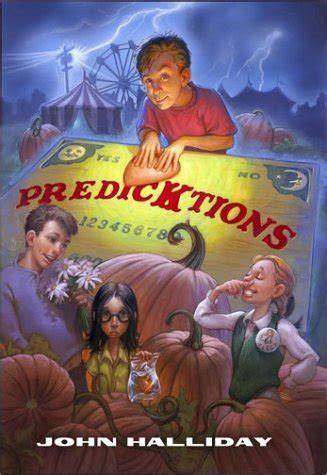 Predictions by John Halliday