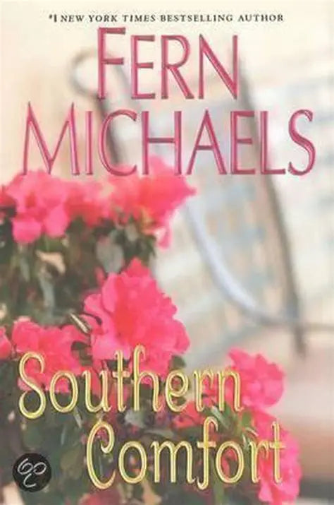 Southern Comfort by Fern Michaels