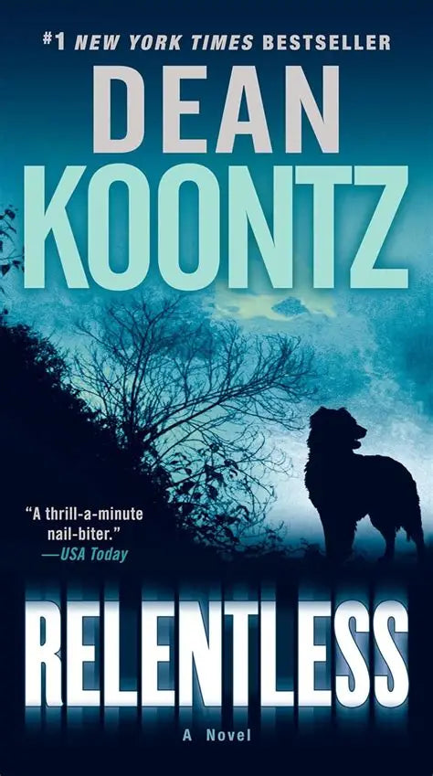 Relentless by Dean Koontz