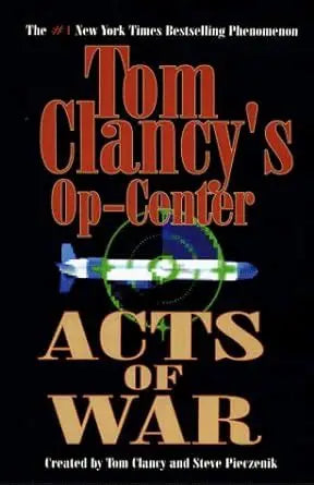 Acts of War by Tom Clancy
