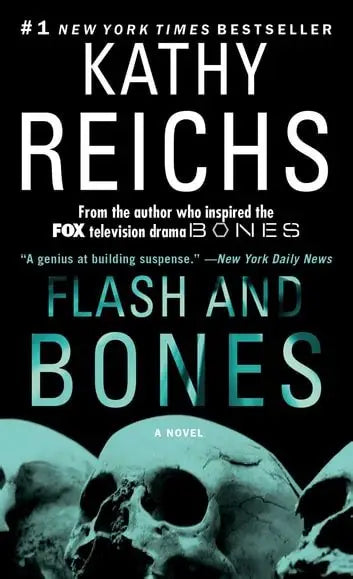 Flash and Bones by Kathy Reichs