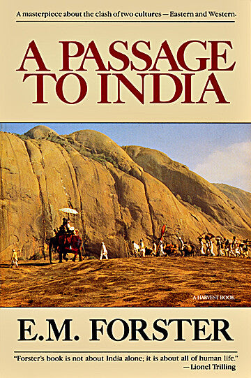 A Passage to India by E. M. Forster