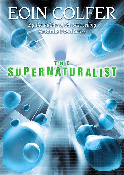 The Supernaturalist by Eoin Colfer