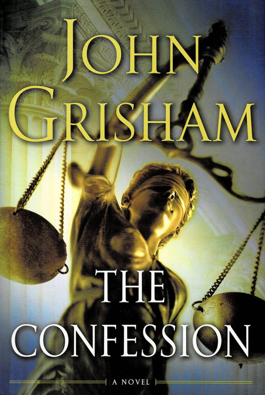 The Confession by John Grisham
