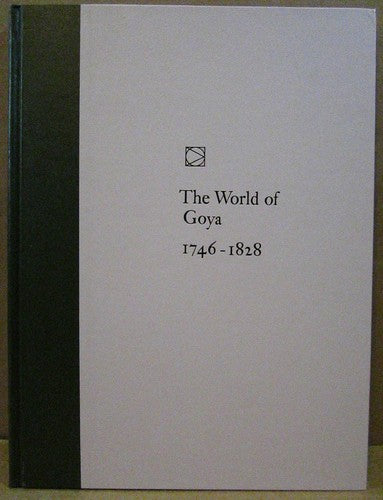 The World of Goya