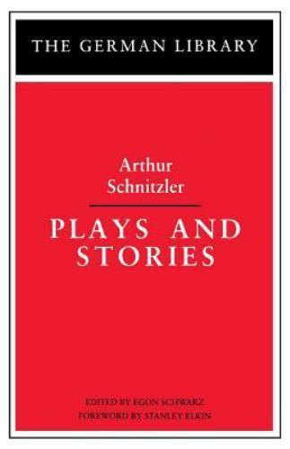 Three Late Plays by Arthur Schnitzler